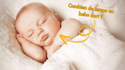 Combien de temps un bebe dort ?