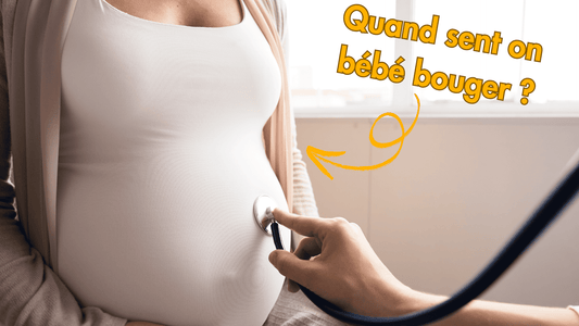 Quand sent on bébé bouger ?