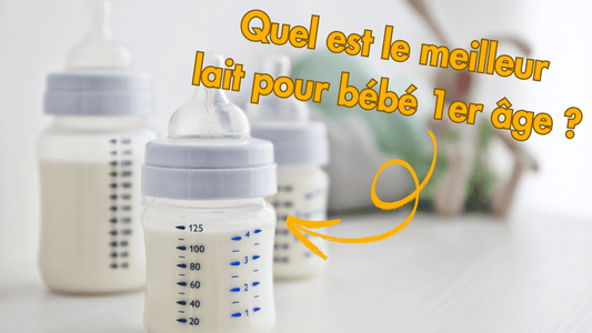 Quel est le meilleur lait pour bébé 1er âge ?