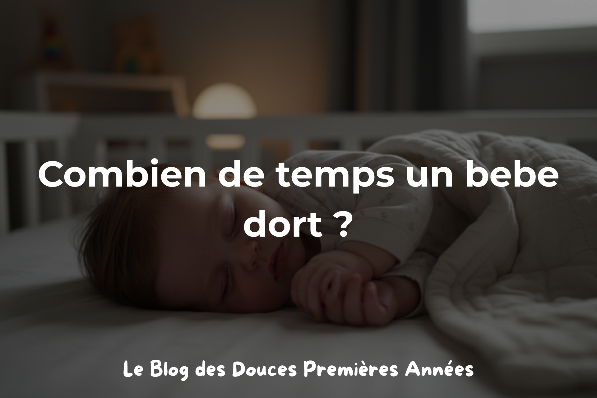 Combien de temps un bebe dort ? Image
